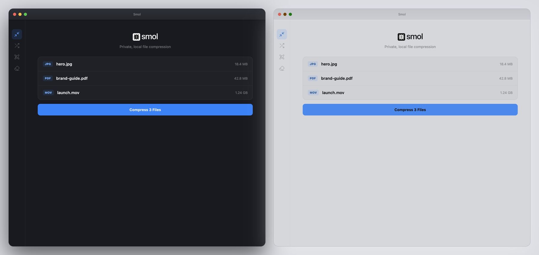The Smol app window side by side in macOS dark mode and light mode, each listing hero.jpg at 18.4 MB, brand-guide.pdf at 42.8 MB and launch.mov at 1.24 GB above a Compress 3 Files button.