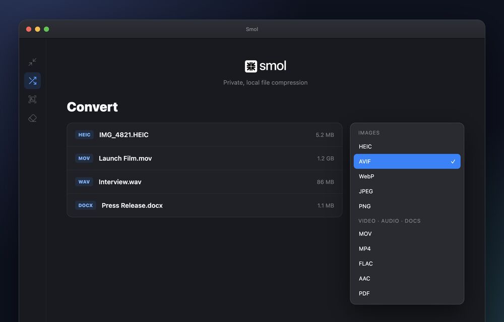 Smol converting HEIC, MOV, WAV and DOCX files with the output format menu open on AVIF, listing HEIC, WebP, JPEG, PNG, MOV, MP4, FLAC, AAC and PDF.